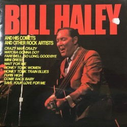 Пластинка Bill Haley & His Comets And Other Rock Artists